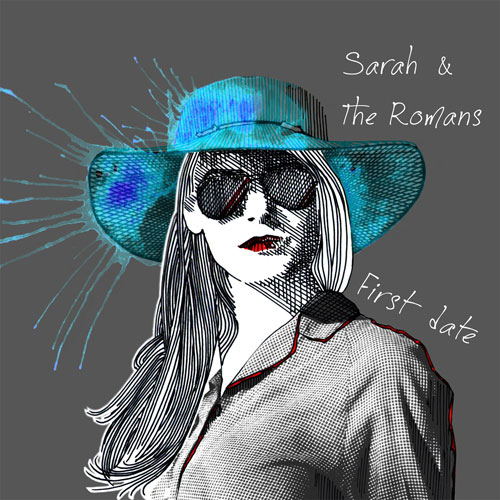 CD Cover: Sarah & The Romans - First Date