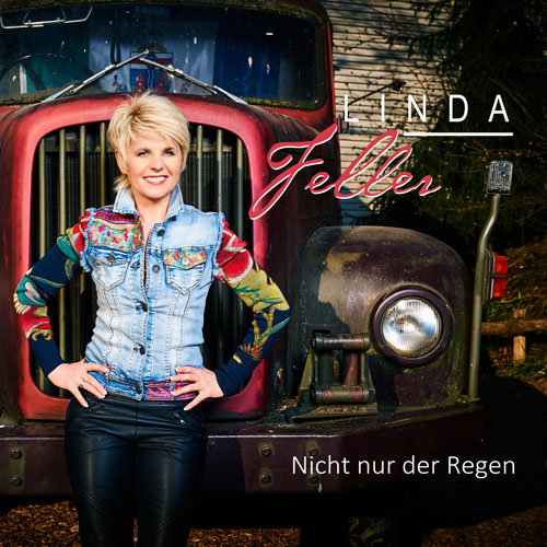 Linda Feller - Nicht nur der Regen