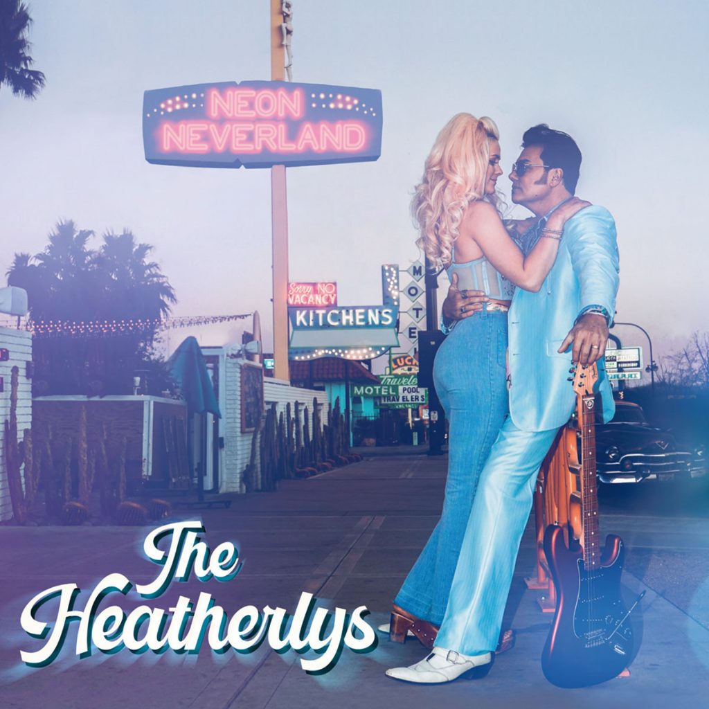 The Heatherlys - Neon Neverland